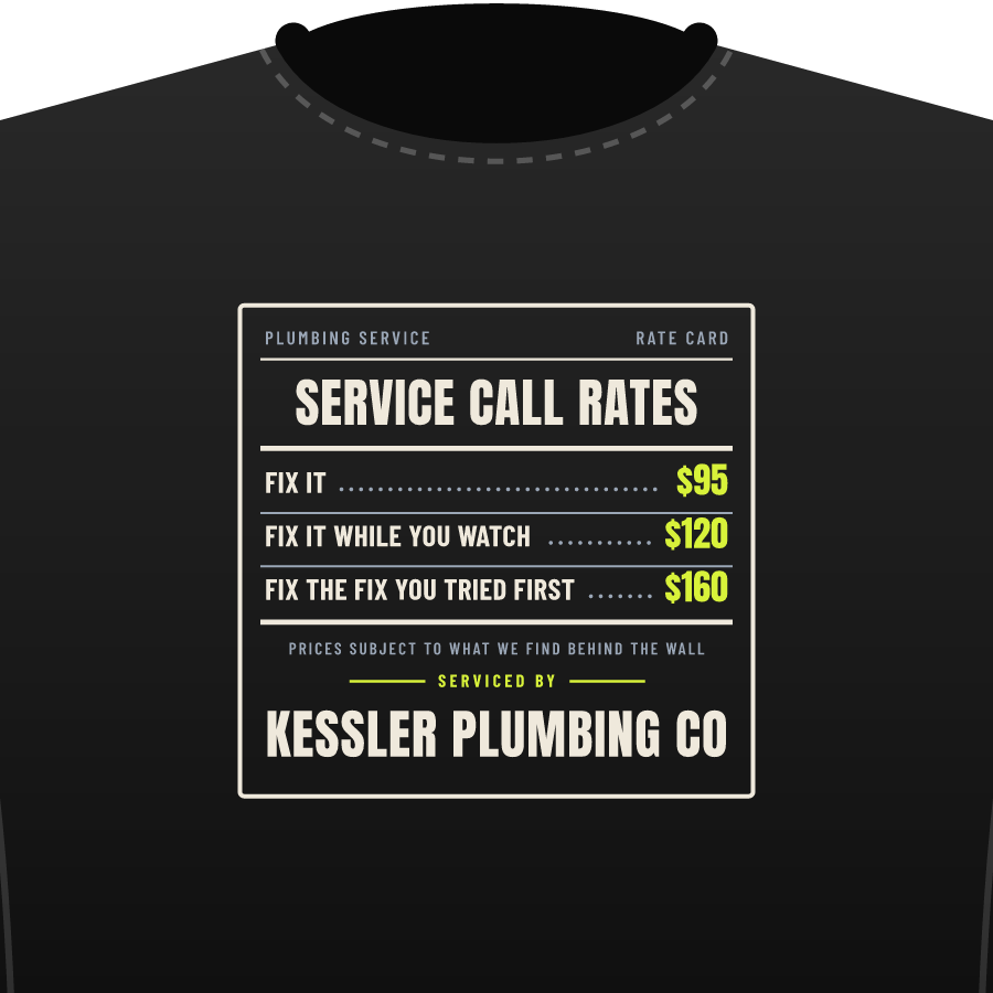 Rate card (plumbing) on a everyday tee