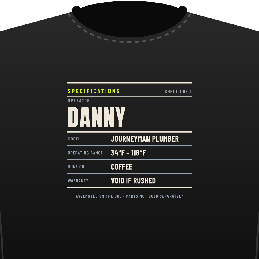 Spec sheet (plumber) on a everyday tee